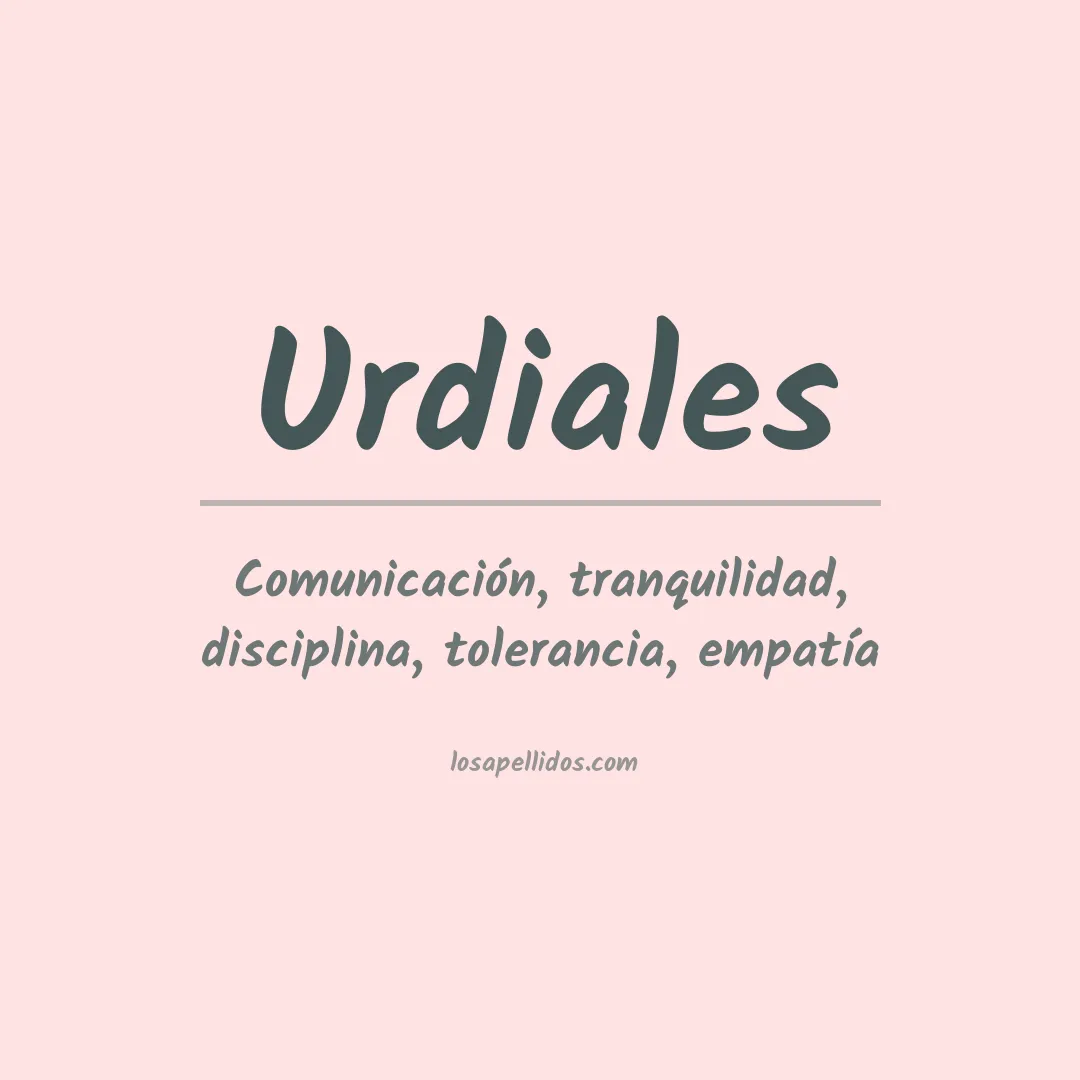 Significado del Apellido Urdiales