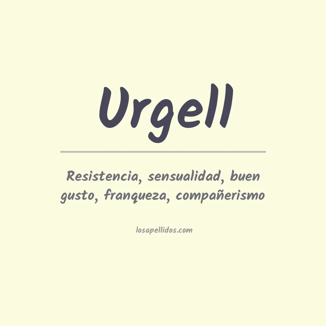 Significado del Apellido Urgell