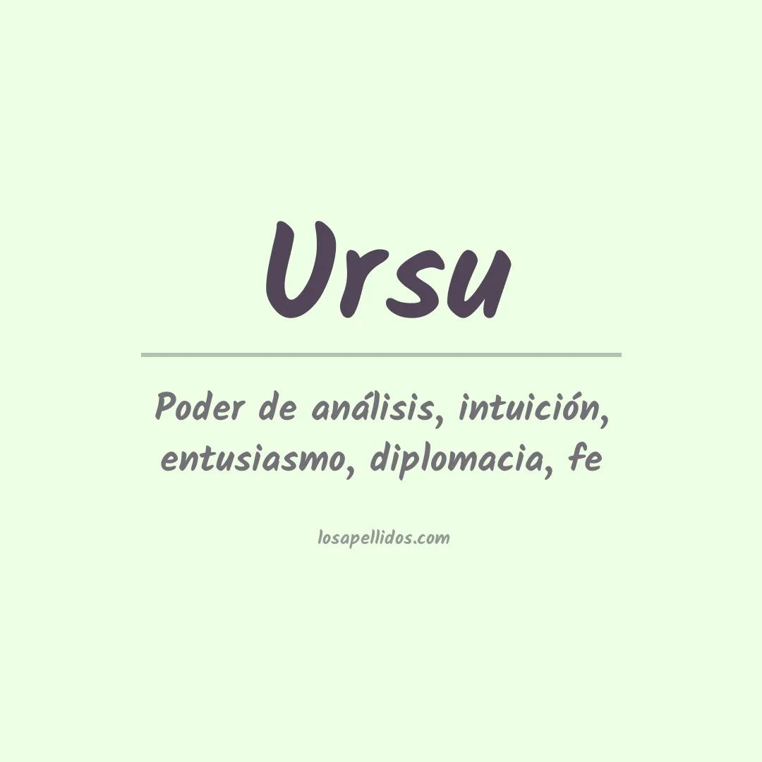 Significado del Apellido Ursu