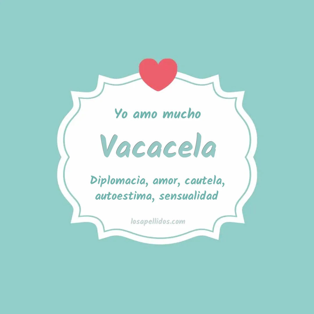 Yo amo mucho Vacacela