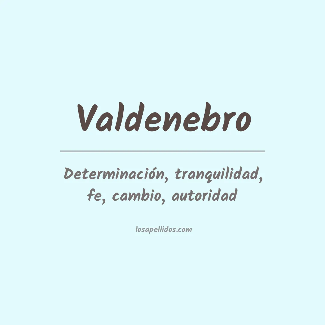 Significado del Apellido Valdenebro