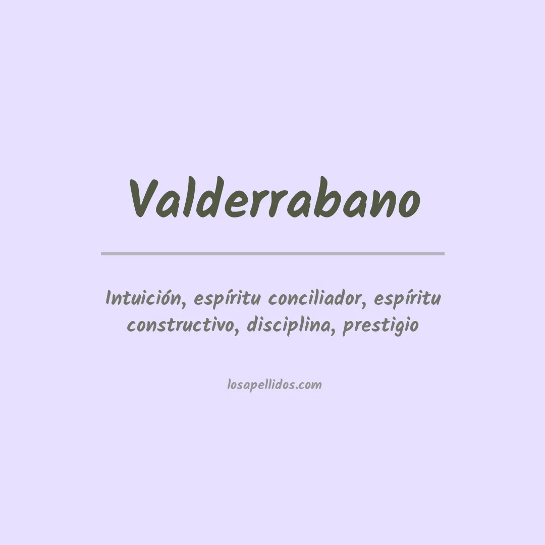 Significado del Apellido Valderrabano