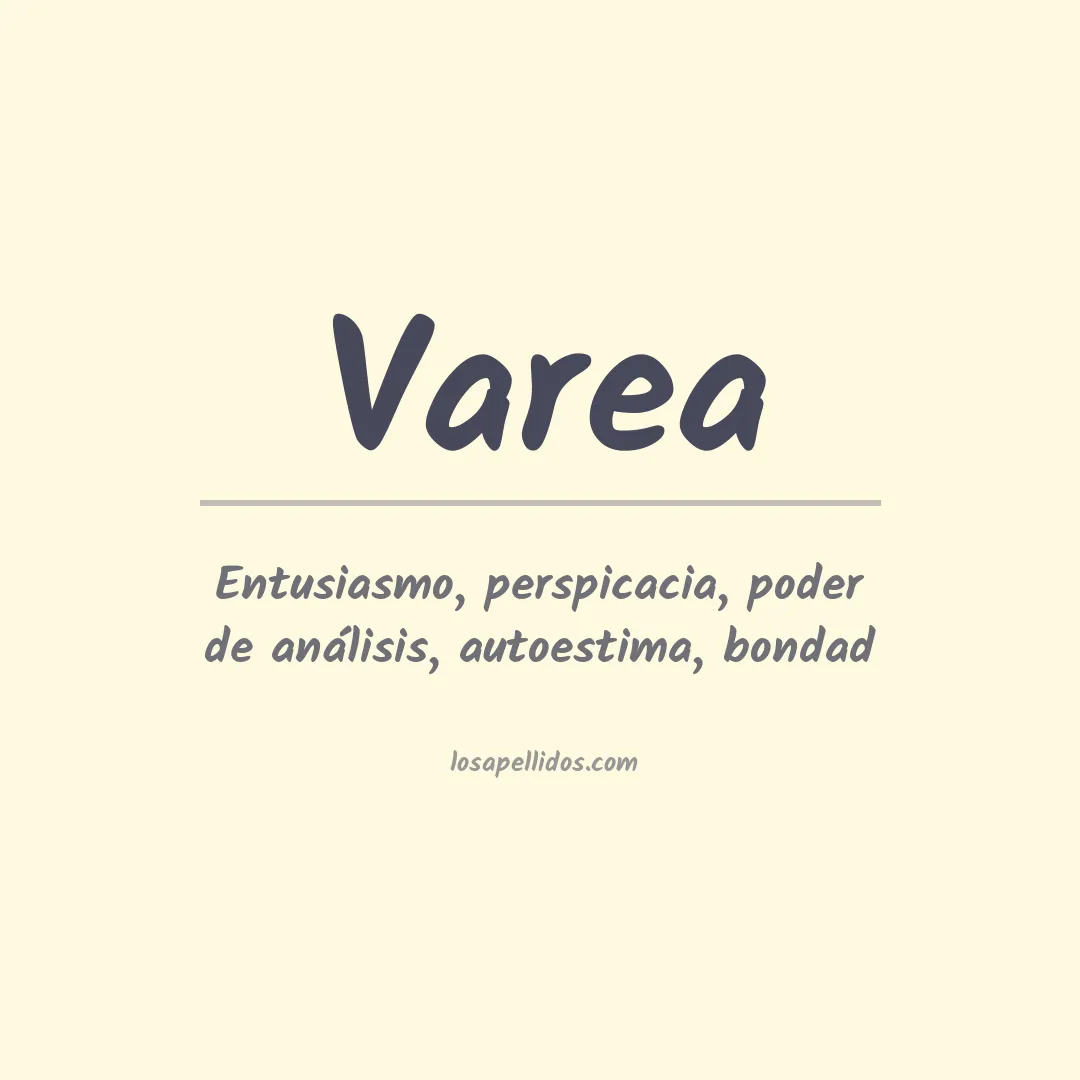 Significado del Apellido Varea