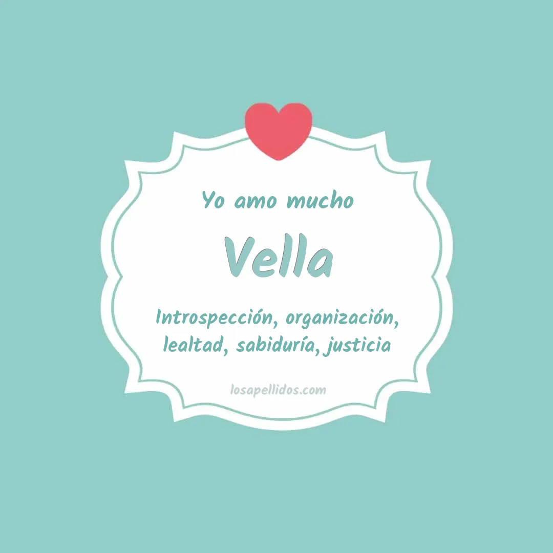 Yo amo mucho Vella
