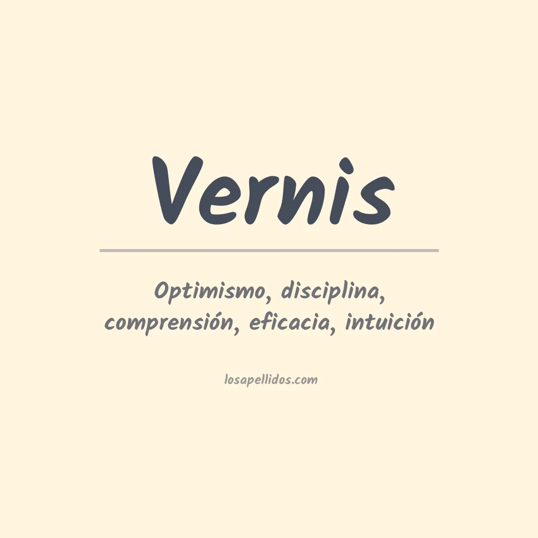 Significado del Apellido Vernis