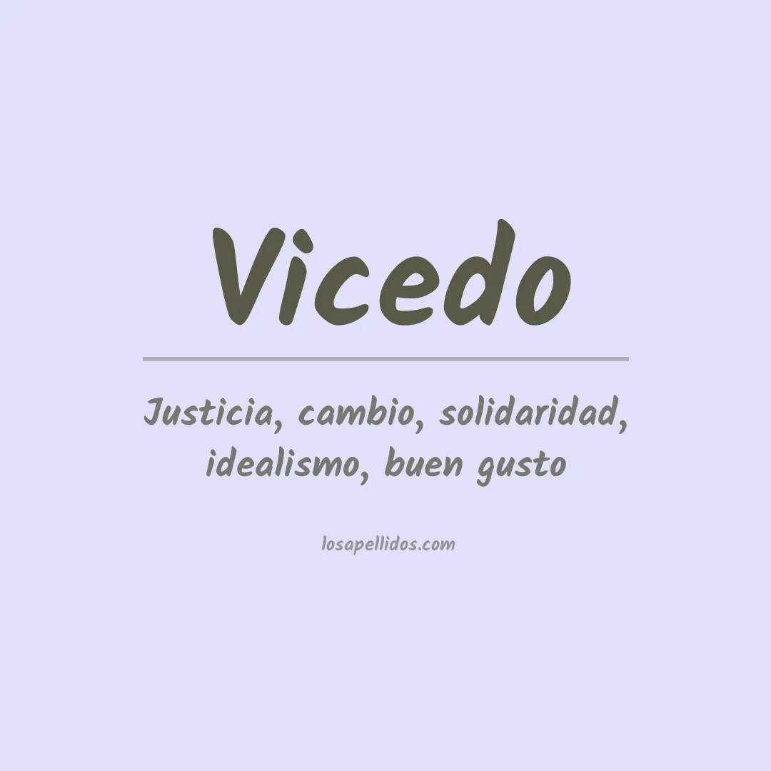 Significado del Apellido Vicedo