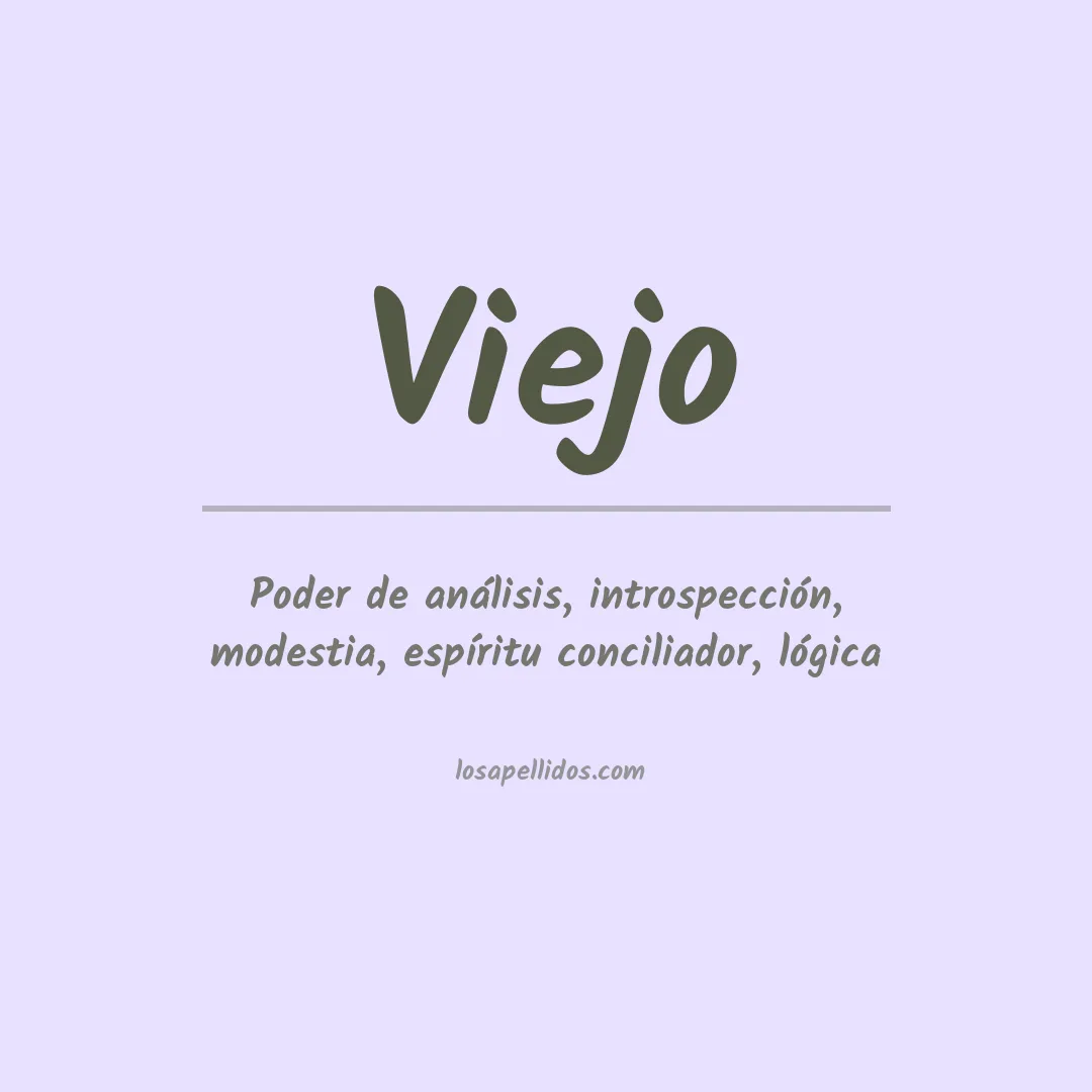 Significado del Apellido Viejo