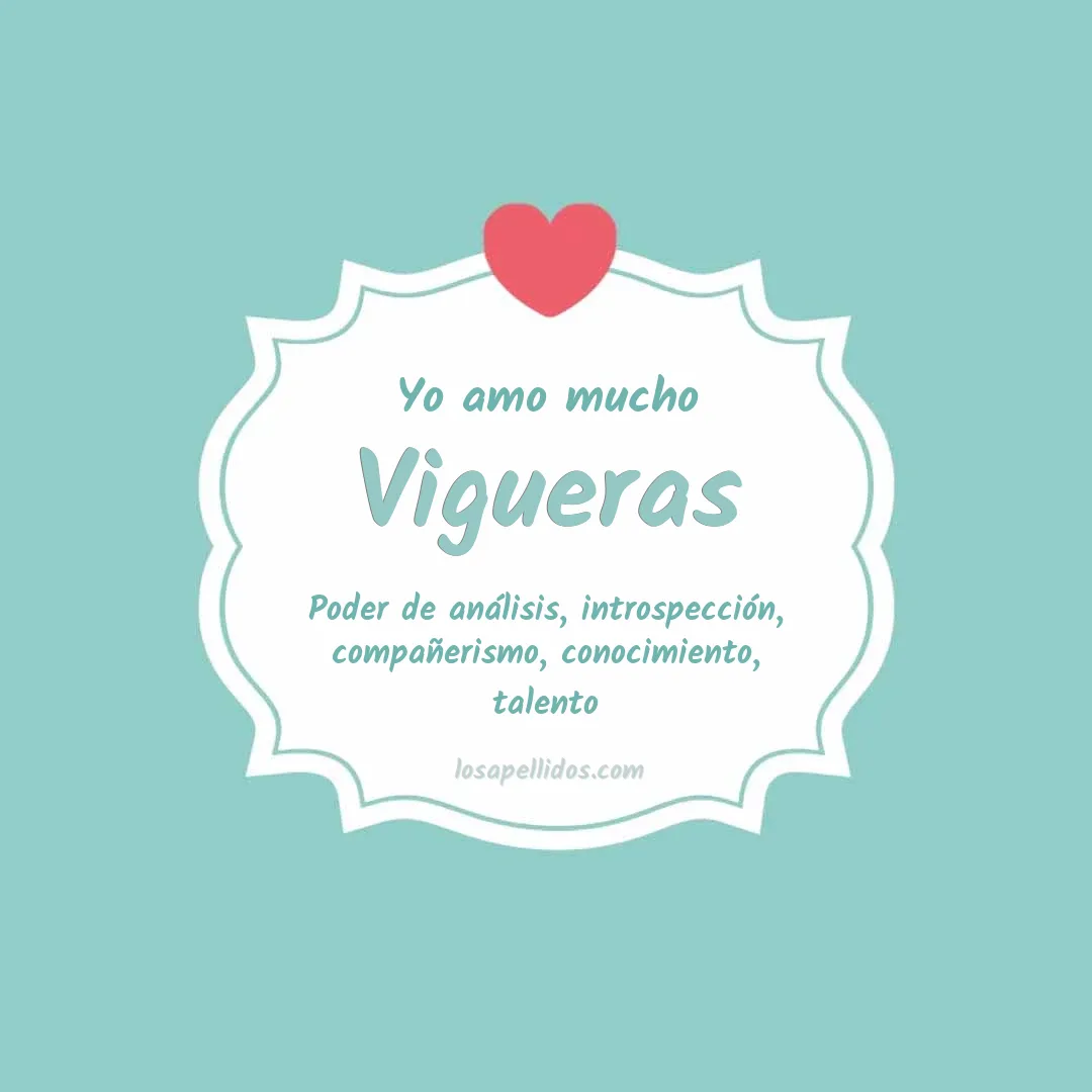 Yo amo mucho Vigueras