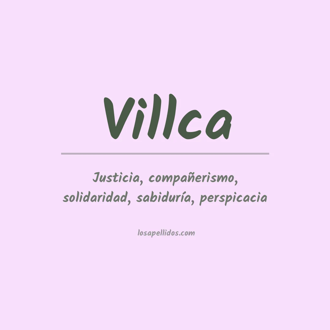 Significado del Apellido Villca