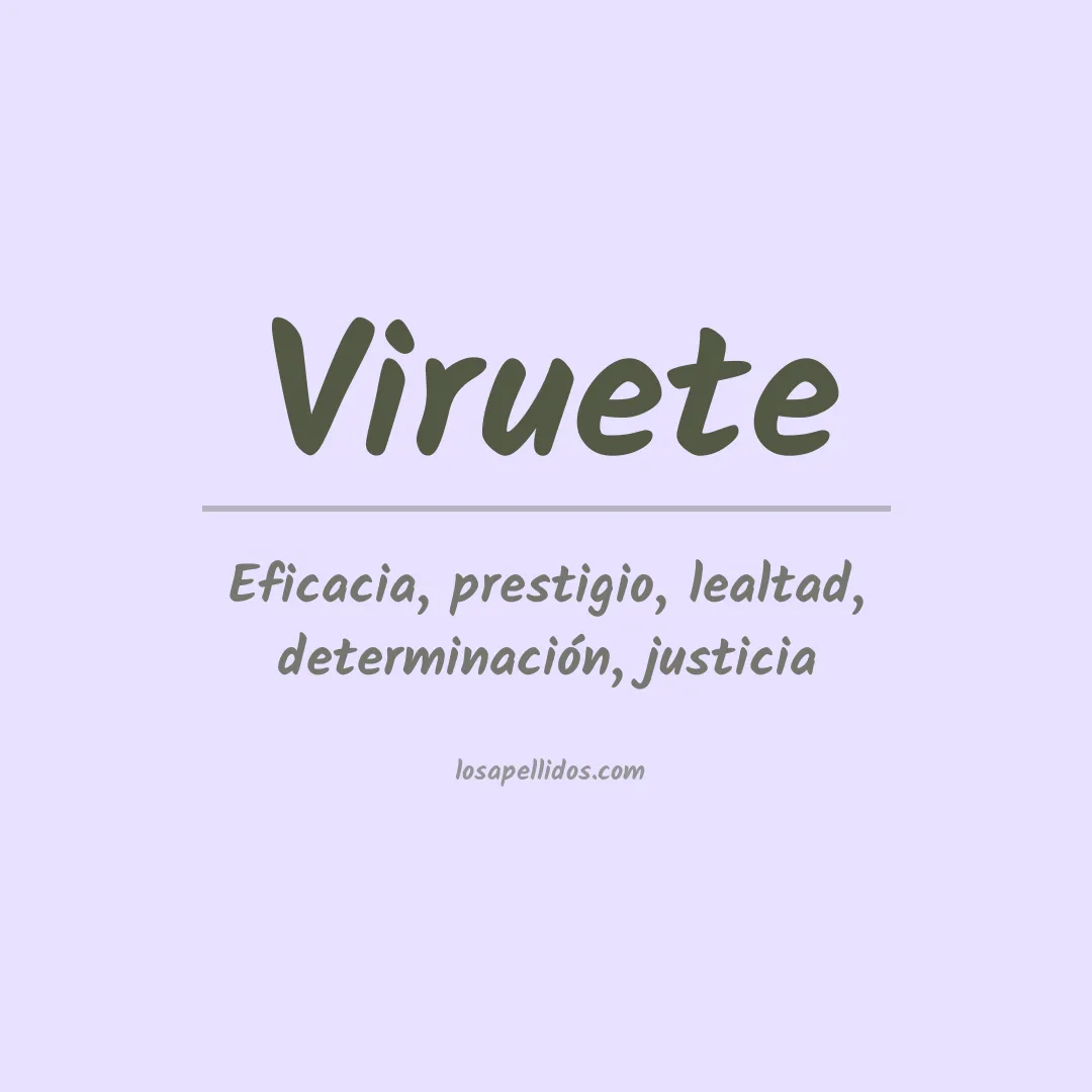 Significado del Apellido Viruete