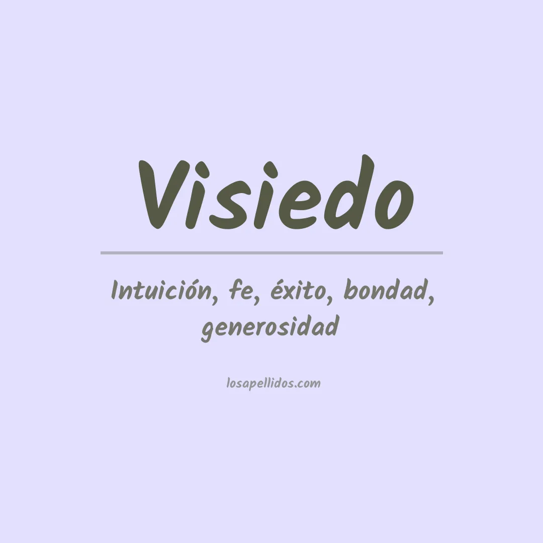 Significado del Apellido Visiedo