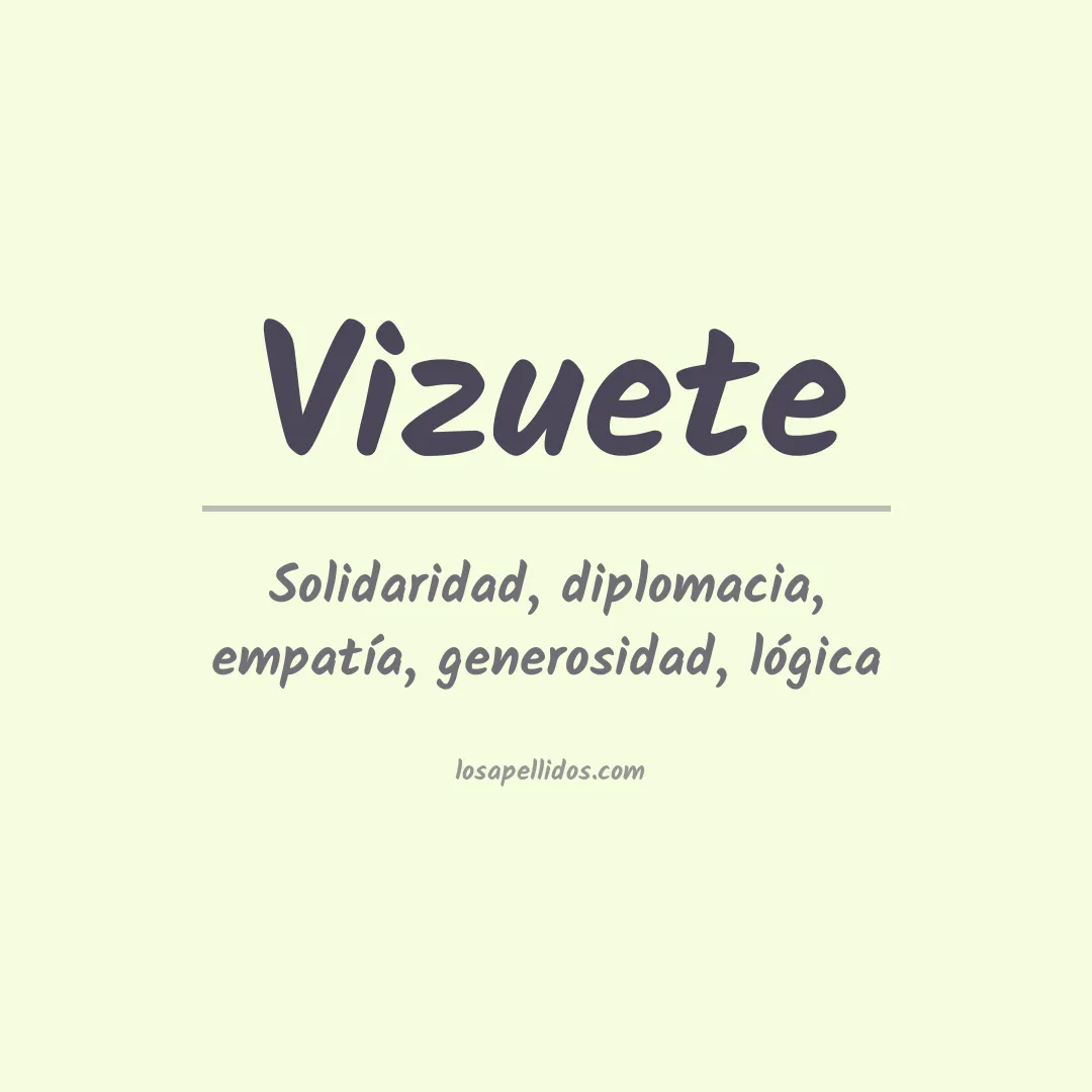 Significado del Apellido Vizuete