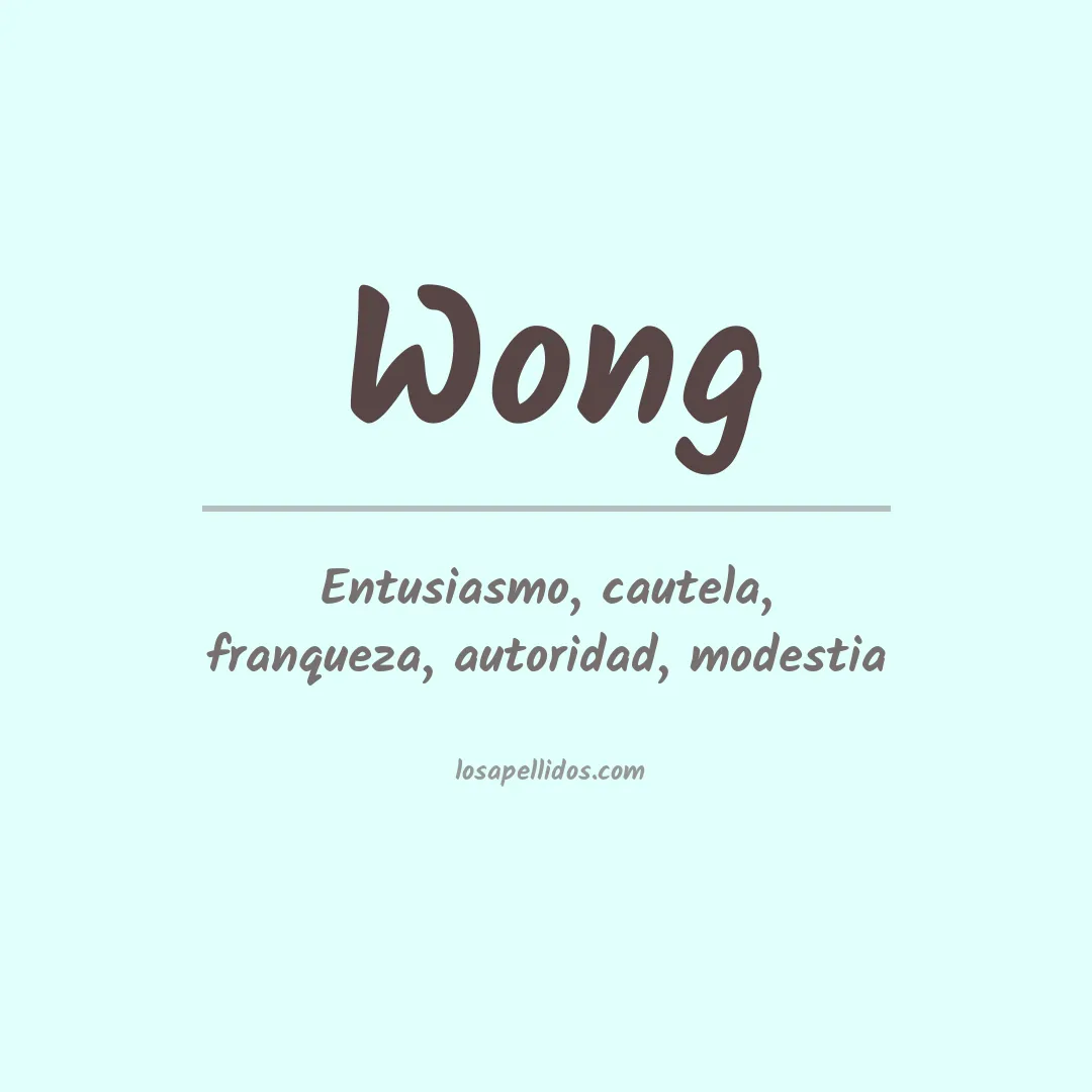 Significado del Apellido Wong