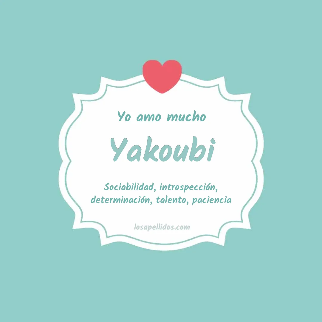 Yo amo mucho Yakoubi
