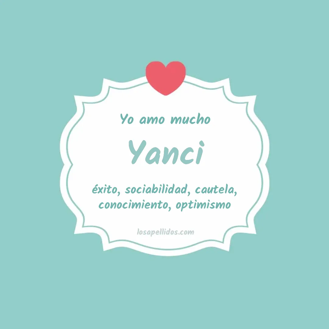 Yo amo mucho Yanci