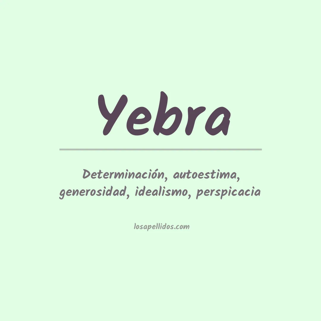 Significado del Apellido Yebra