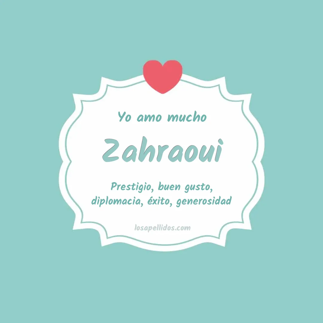 Yo amo mucho Zahraoui