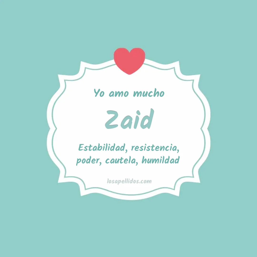 Yo amo mucho Zaid