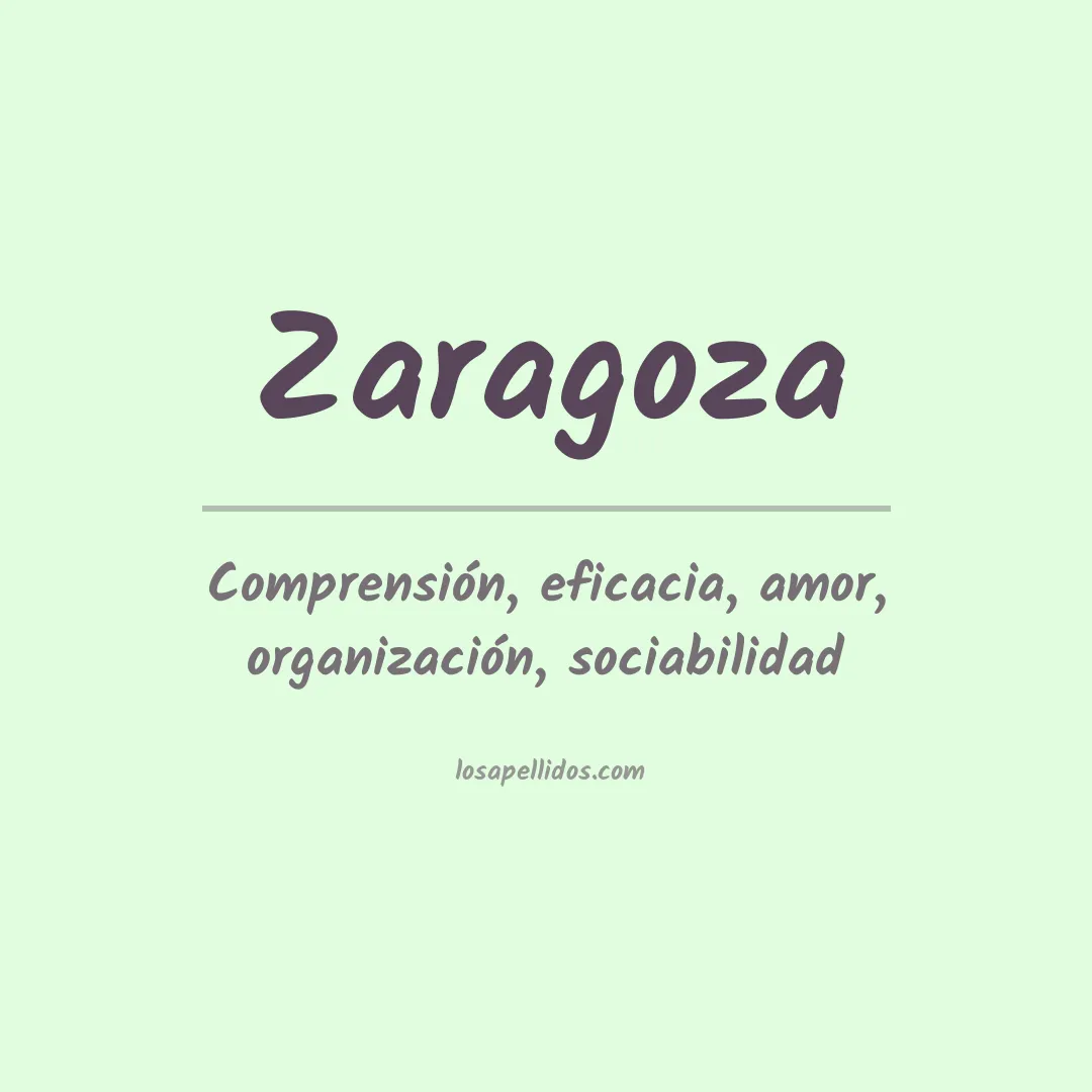 Significado del Apellido Zaragoza