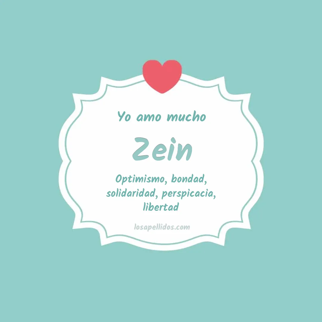Yo amo mucho Zein