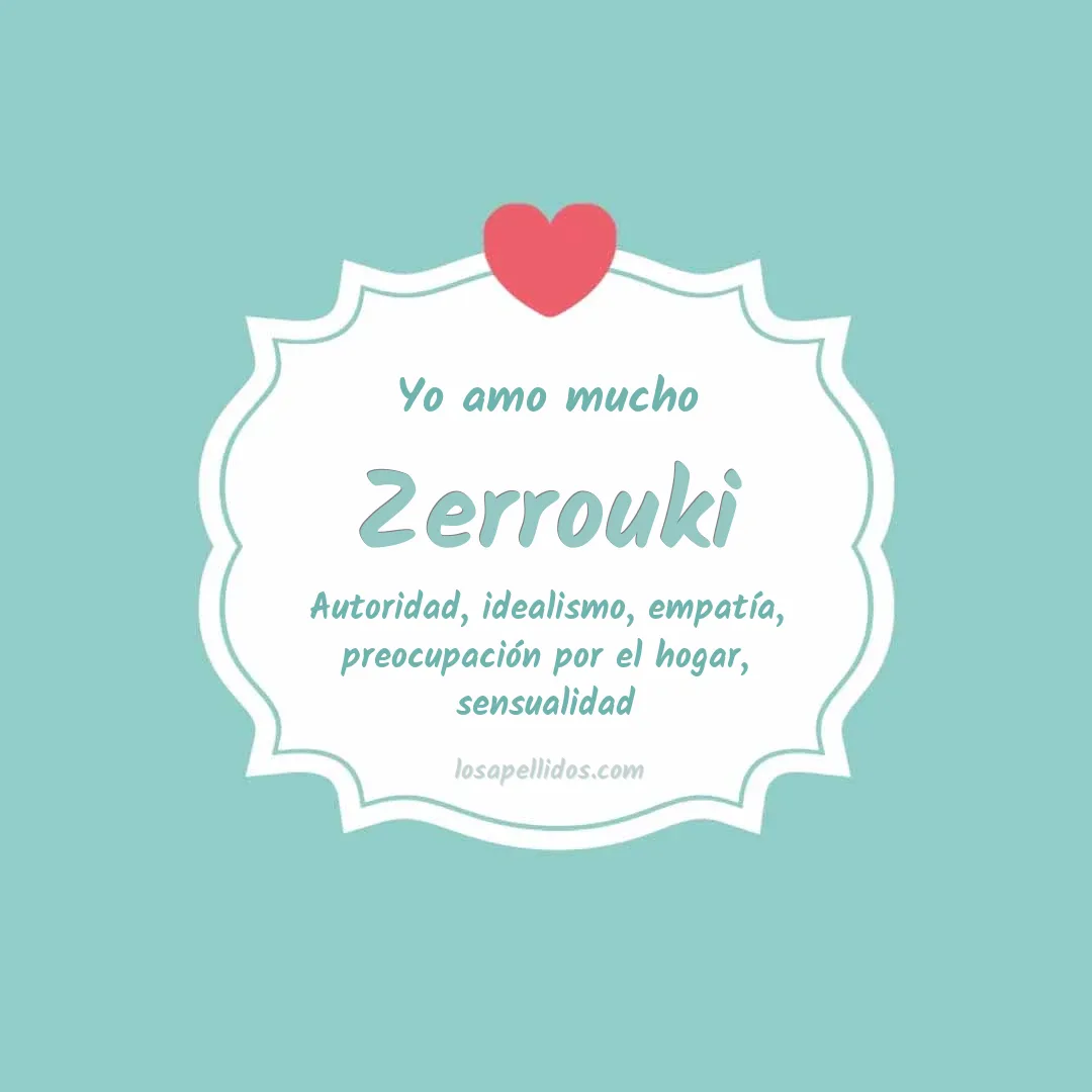 Yo amo mucho Zerrouki